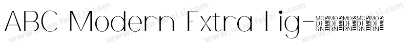 ABC Modern Extra Lig字体转换
